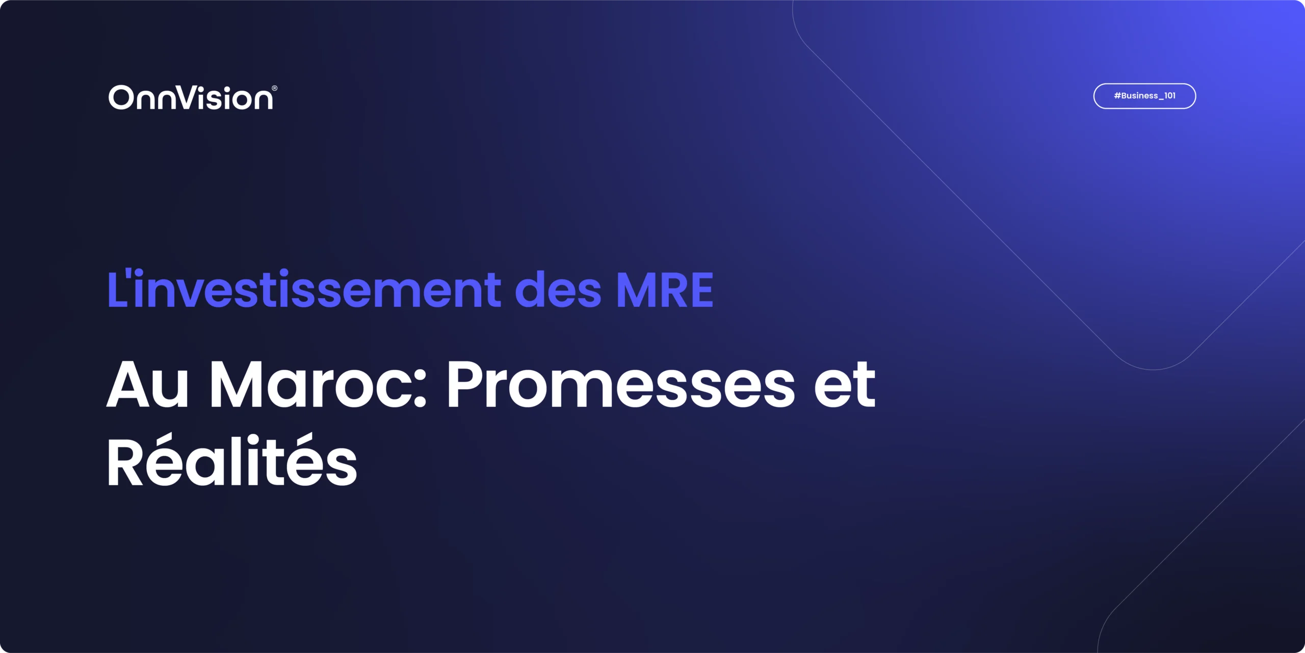 Investissement des MRE au Maroc.
